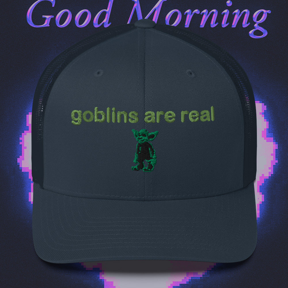 goblins are real