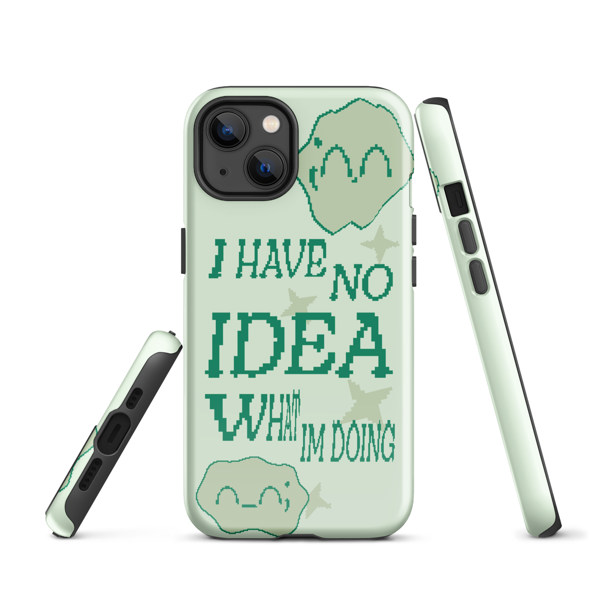 iphone tough case - i have no idea what i'm doing