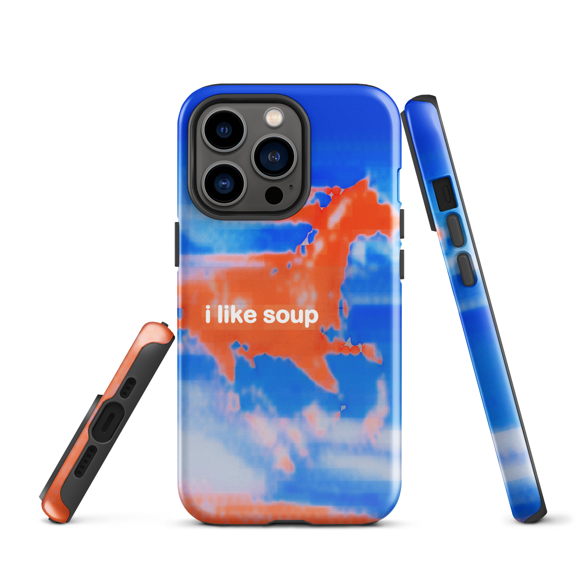 iphone tough case - i like soup