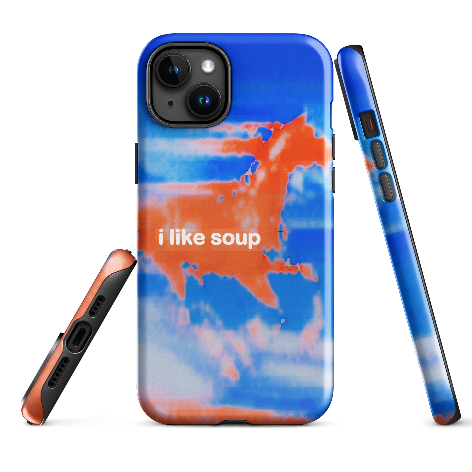 iphone tough case - i like soup