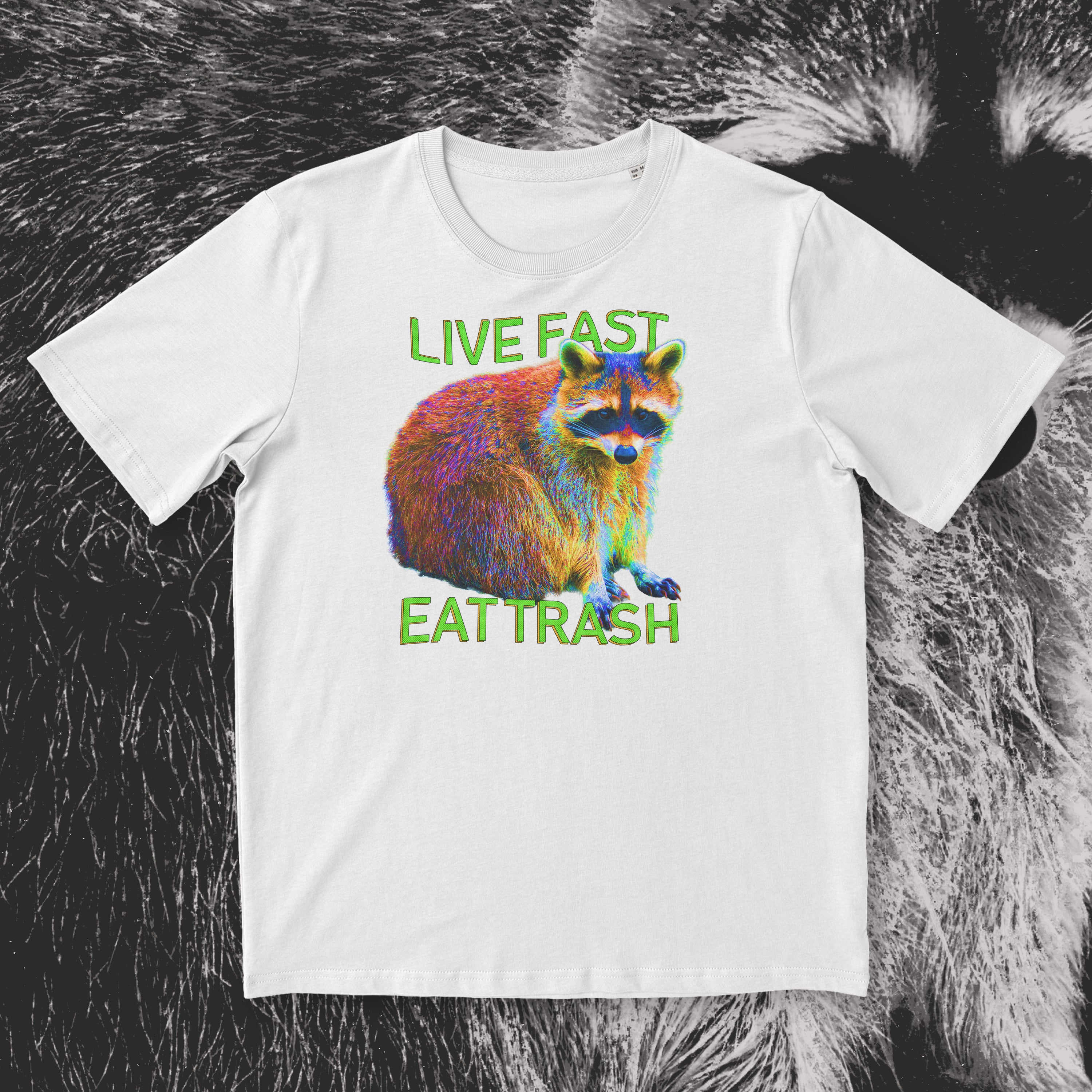  Live Fast! Eat Trash! T-Shirt : Clothing, Shoes & Jewelry